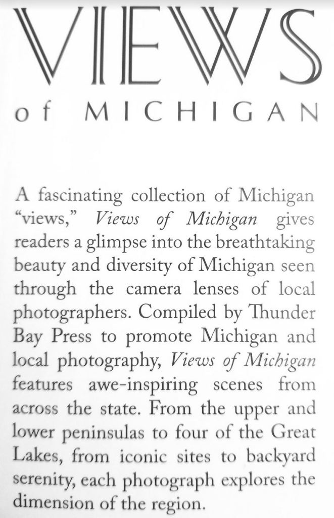 A paragraph printed in black and white describing the Views of Michigan photography book.